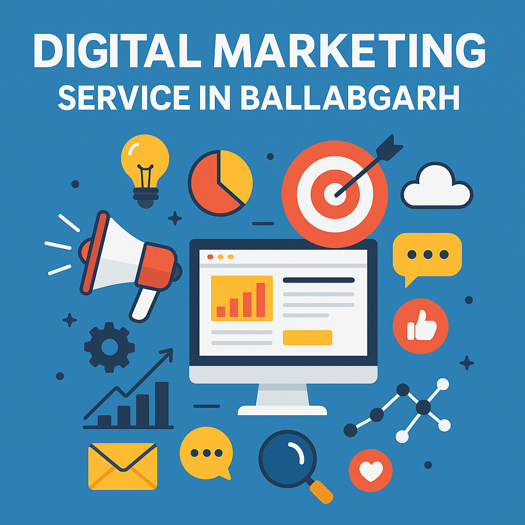 Digital Marketing Agency & Courses in Ballabgarh – Delhi Marketing Agency