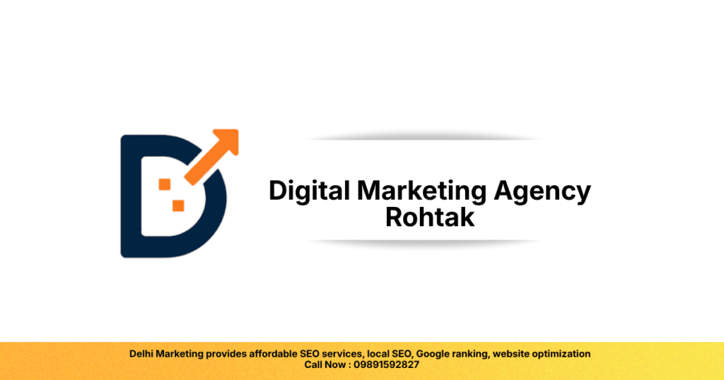 Digital Marketing Agency in Rohtak